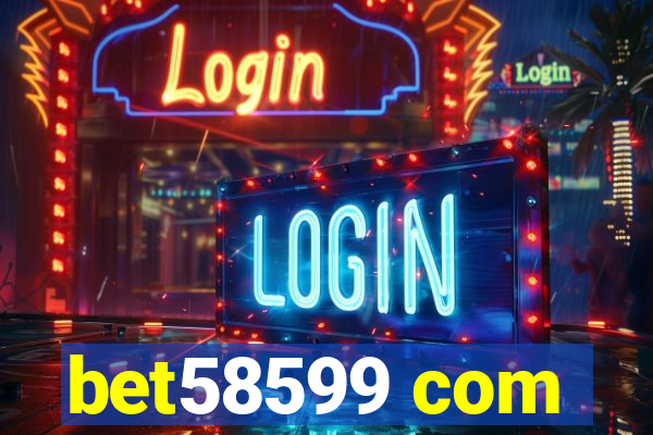 bet58599 com